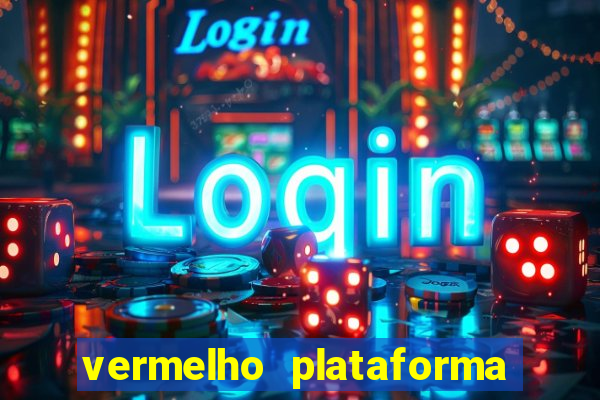 vermelho plataforma de jogos